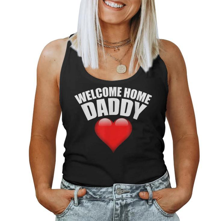 Welcome Home Daddy Surprise  For Kids Or Wifes Women Tank Top Basic Casual Daily Weekend Graphic