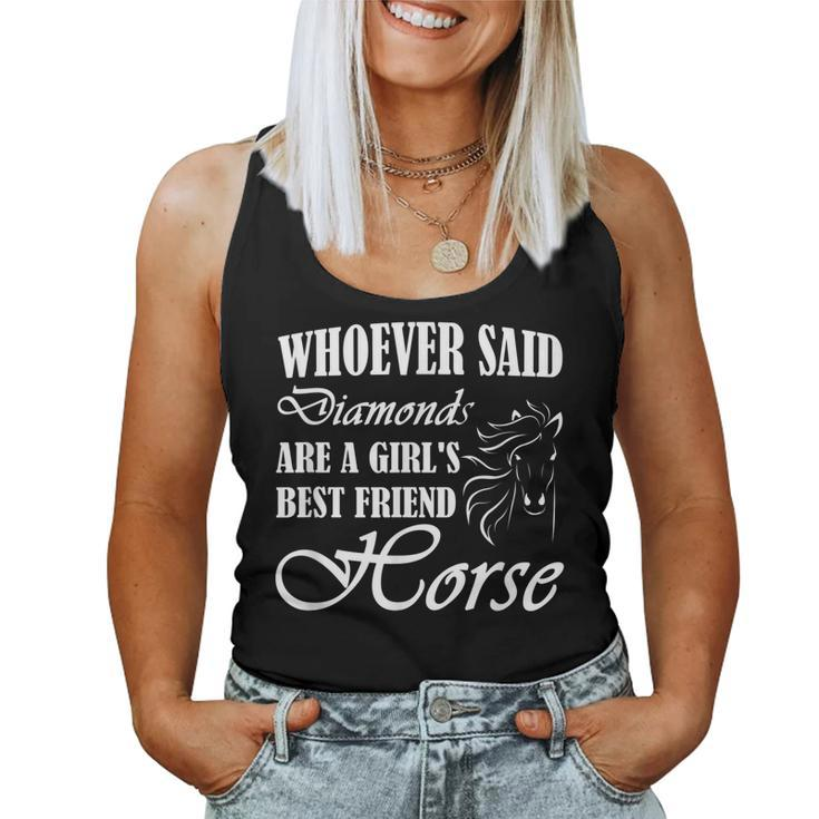 Whoever Said Diamonds Are A Girls Best Friend Horse Women Tank Top