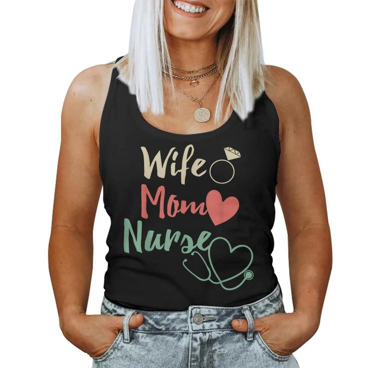 Wife Mom Nurse Womens Rn Lpn Mothers Day Gift For Nurses  Women Tank Top Basic Casual Daily Weekend Graphic