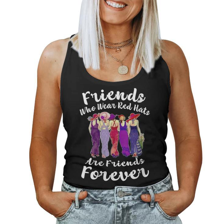 Womens Friends Who Wear Red Hats Are Friends Forever Gift  Women Tank Top Basic Casual Daily Weekend Graphic