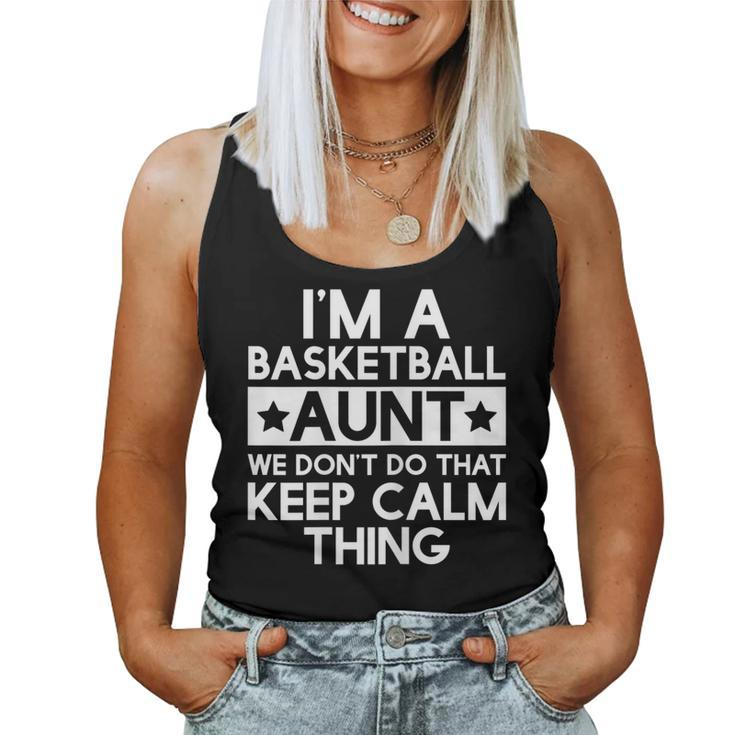 Womens Keep Calm Basketball Aunt Funny Aunts Auntie T  Gifts Women Tank Top Basic Casual Daily Weekend Graphic