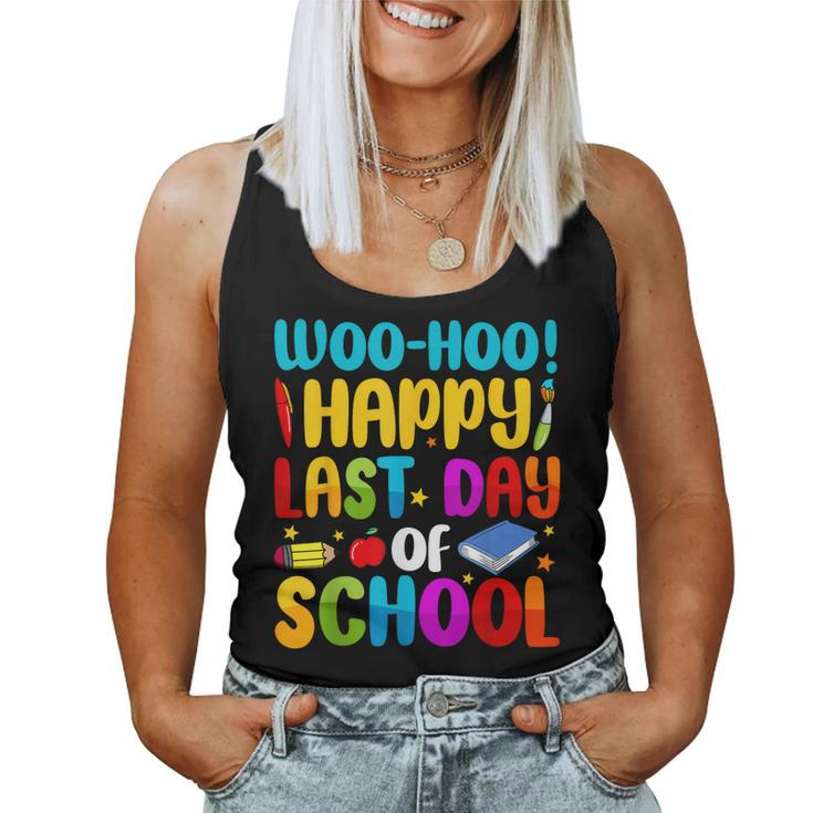 Woo Hoo Happy Last Day Of School For Teachers T Women Tank Top