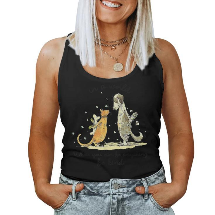 In A World Where You Can Be Anything Be Kind Unity Day Women Tank Top