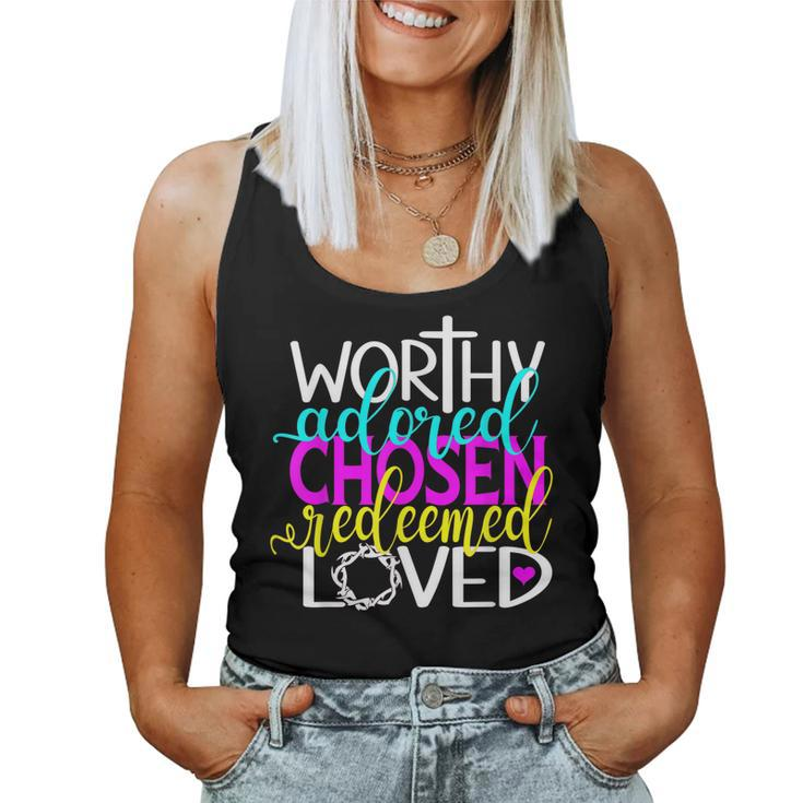 I Am Worthy Adored Chosen Redeemed & Loved Christian Women Tank Top