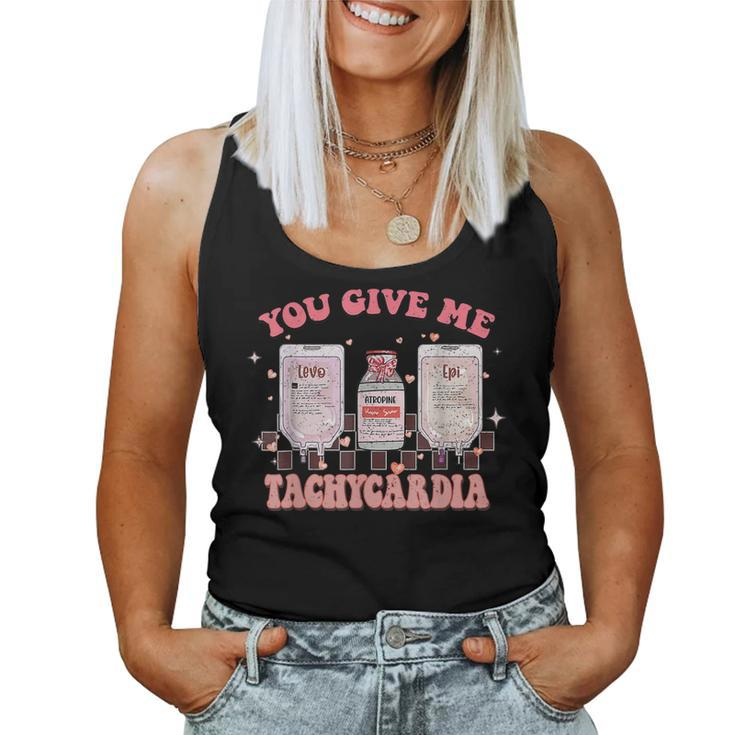 You Give Me Tachycardia Funny Icu Rn Nurse Valentines Day  V5 Women Tank Top Basic Casual Daily Weekend Graphic