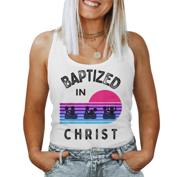 Baptized In Christ Adult Baptism And Youth Baptisms Clothes Women Tank Top
