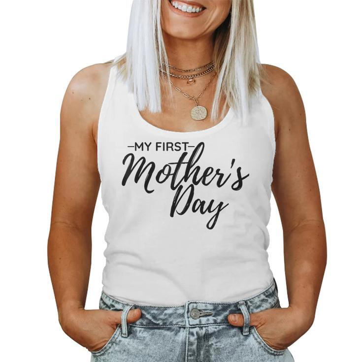 My First My 1St For Happy New Mom Women Tank Top