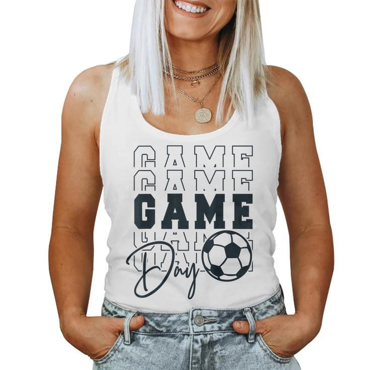 Game Day Soccer Mirror Soccer Mom Soccer Vibes Cool Women Tank Top