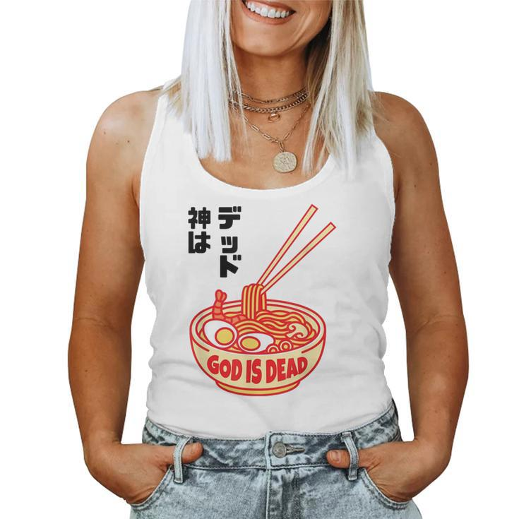 God Is Dead Japanese Ramen Noodles Gift  Women Tank Top Basic Casual Daily Weekend Graphic