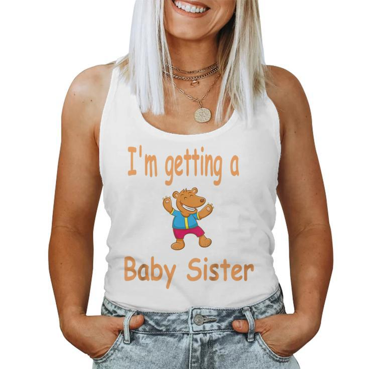 Kids Im Getting A Baby Sister Birth Announcement Kids Women Tank Top