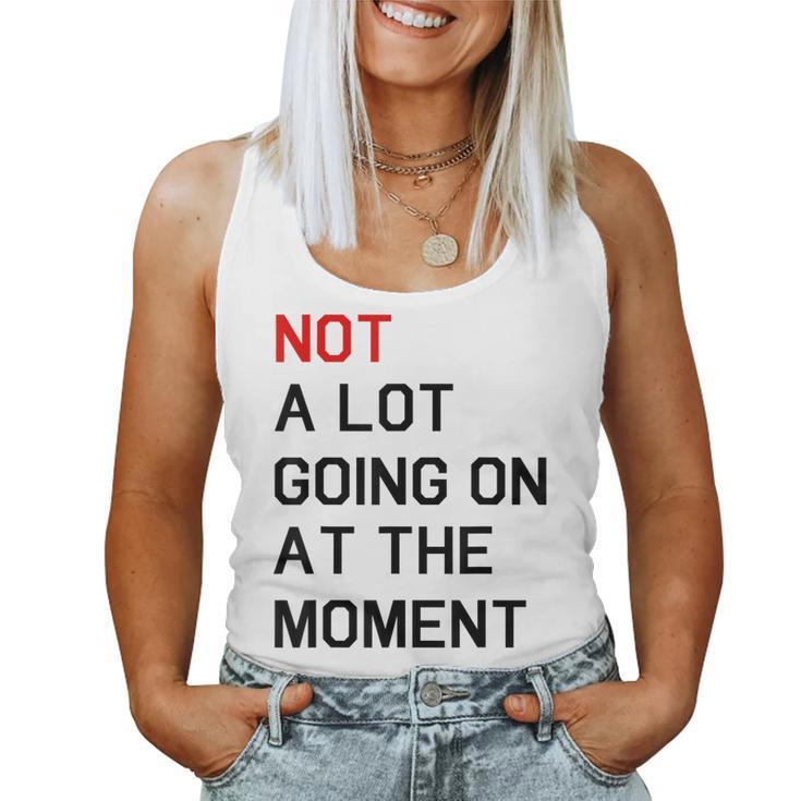 https://i2.cloudfable.net/styles/735x735/594.304/White/not-lot-going-moment-tank-top-20230410191533-unrmgfbv.jpg