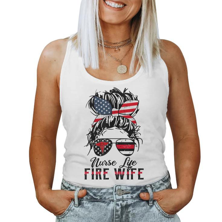 Nurse Life Fire Wife Firefighters Wife Mom Messy Bun Hair  Women Tank Top Basic Casual Daily Weekend Graphic
