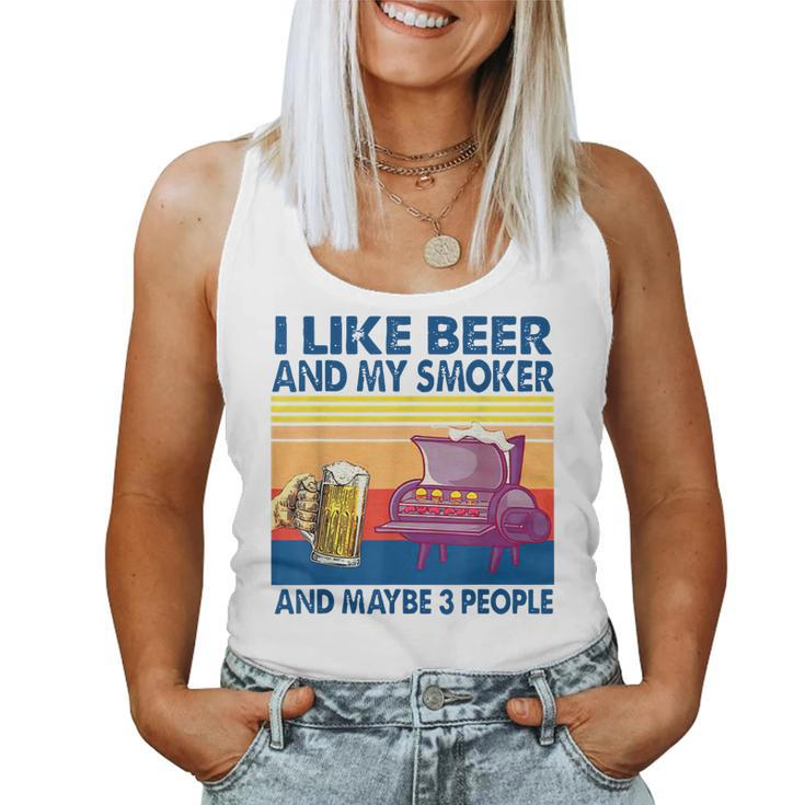 Original I Like Beer And My Smoker And Maybe 3 People Women Tank Top Basic Casual Daily Weekend Graphic
