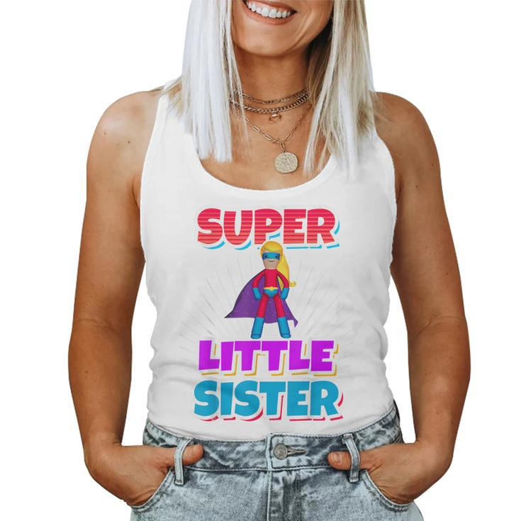 Super Awesome Superhero Best Little Sister T Women Tank Top