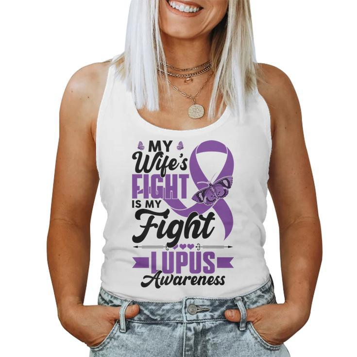 My Wifes Fight Is My Fight Lupus Awareness Month Husband Women Tank Top