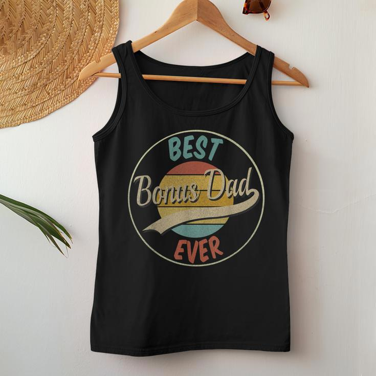 Best Bonus Dad Ever From Daughter For Fathers Day Women Tank Top Unique Gifts