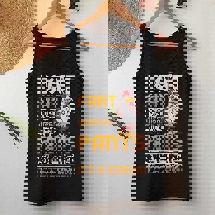 I Dont Fart I Just Whisper In My Pants Chicken Saying Women Tank Top Unique Gifts