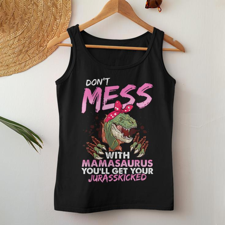 Dont Mess With Mamasaurus Women Tank Top Unique Gifts