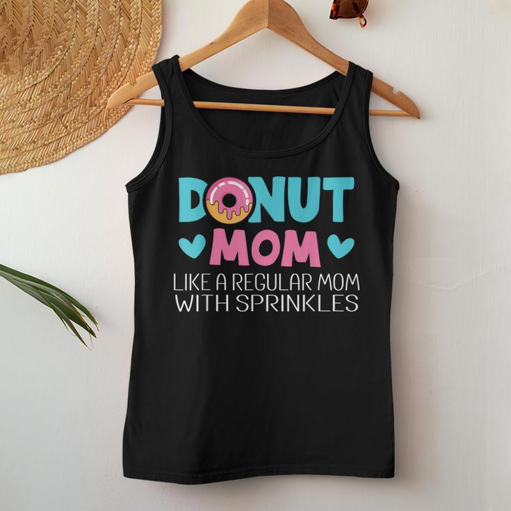 Donut Mom Like A Regular Mom With Sprinkles Cool Mother Women Tank Top Unique Gifts