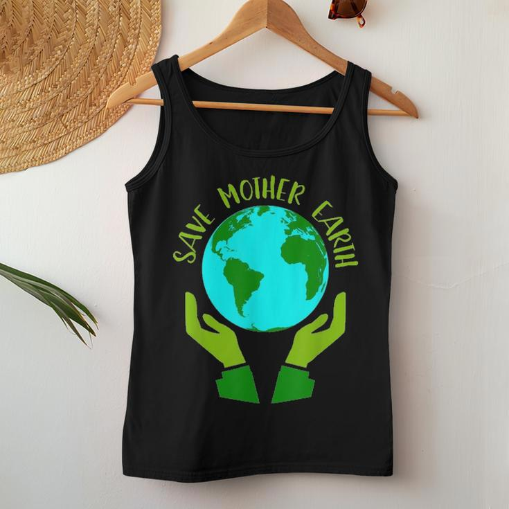 Earth Day Save Mother Earth Gift Women Tank Top Basic Casual Daily Weekend Graphic Funny Gifts