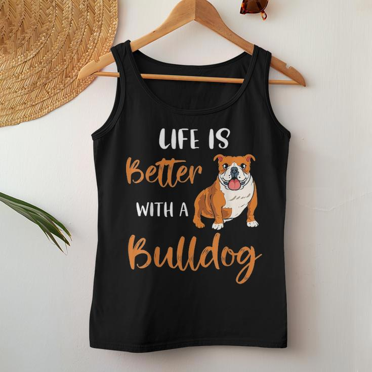 Funny Bulldog Dog Mom Life Is Better With A Bulldog Women Tank Top Basic Casual Daily Weekend Graphic Funny Gifts