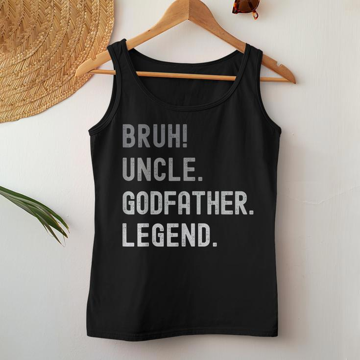 Godfather For Godparent Bruh Uncle Godfather Legend Women Tank Top Unique Gifts