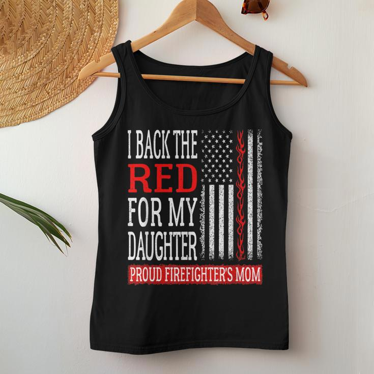 I Back The Red For My Daughter Firefighters Mom Fire Mother Women Tank Top Basic Casual Daily Weekend Graphic Funny Gifts