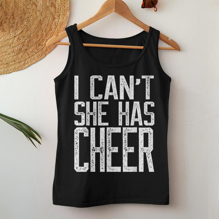 I Cant She Has Cheer Cheerleading Mom Dad Gift V2 Women Tank Top Basic Casual Daily Weekend Graphic Funny Gifts