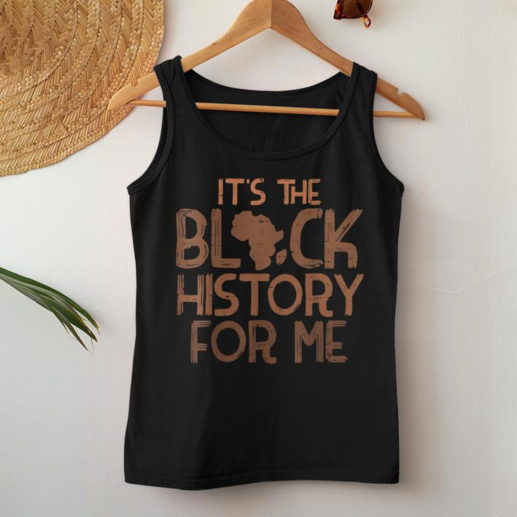 Its Black History For Me African Pride Bhm Men Women Kids V2 Women Tank Top Basic Casual Daily Weekend Graphic Funny Gifts