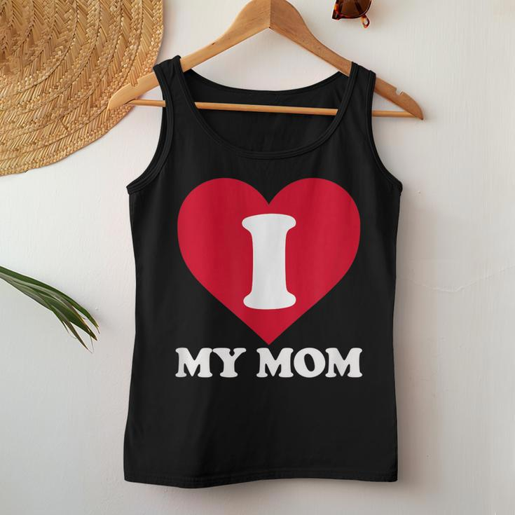 I Love My Mom- A For To Show Our Super Heroine Our Love Women Tank Top Unique Gifts