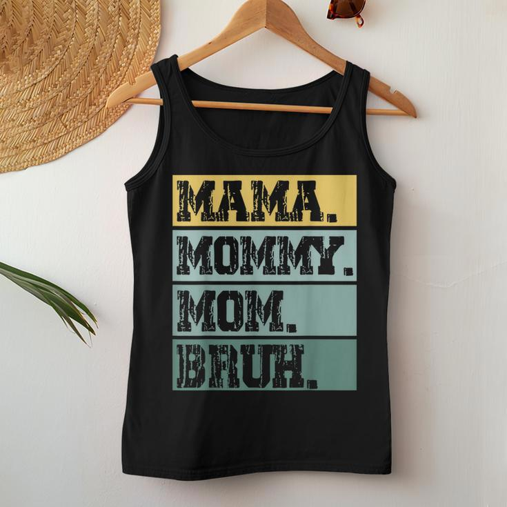 Mama Mommy Mom Bruh Vintage Mother 2023 Women Tank Top Unique Gifts