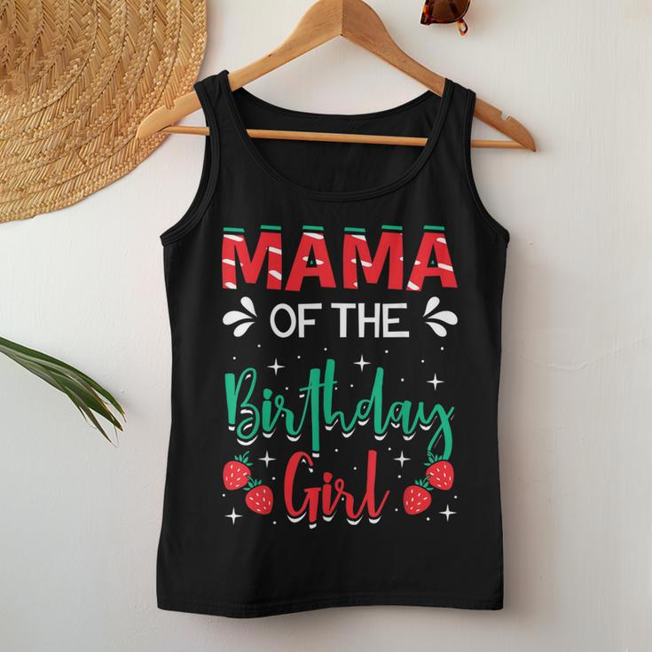Mama Of The Birthday Girl Strawberry Themed B-Day Party Women Tank Top Basic Casual Daily Weekend Graphic Personalized Gifts