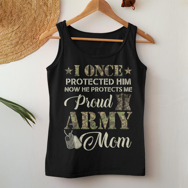 Proud Army Mom I Once Protected Him Now He Protects Me Women Tank Top Unique Gifts