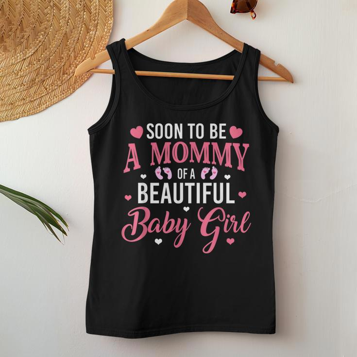 Soon To Be A Mommy Of A Beautiful Baby Girl New Mom Women Tank Top Unique Gifts