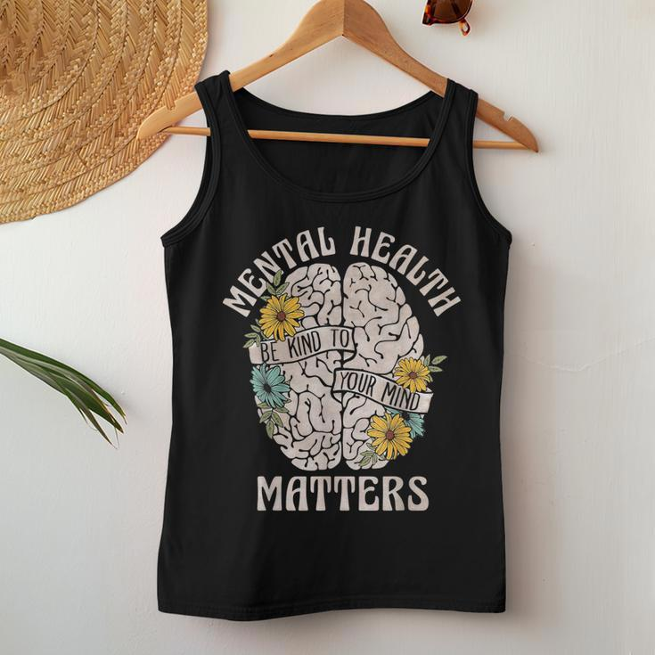 Mental Health Matters Be Kind To Your Mind Mental Awareness Women Tank Top Unique Gifts