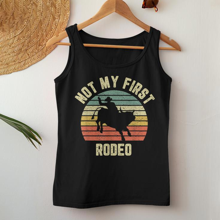 Vintage Not My First Rodeo Idea Horse Guy Texas Ranch Women Tank Top Unique Gifts