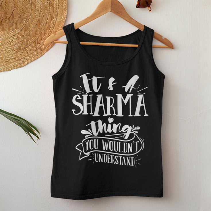 Womens Its A Sharma Thing You Wouldnt Understand Custom Family Women Tank Top Basic Casual Daily Weekend Graphic Funny Gifts