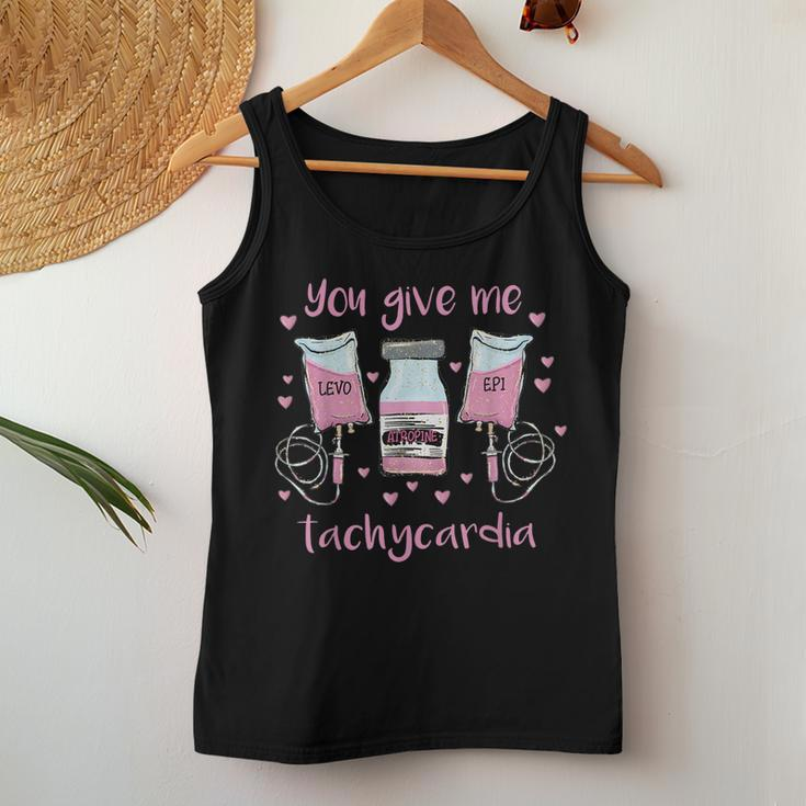 You Give Me Tachycardia Funny Icu Rn Nurse Valentines Day Women Tank Top Basic Casual Daily Weekend Graphic Funny Gifts