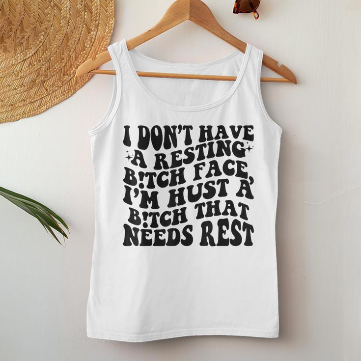 I Dont Have A Resting BTch-Face Sarcastic Mom Women Tank Top Unique Gifts