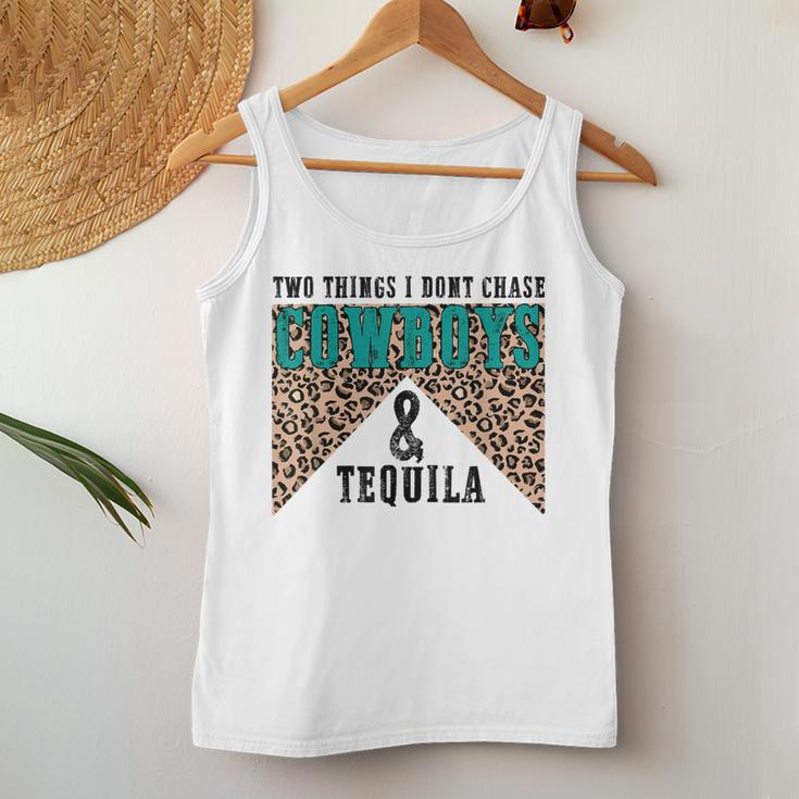 Leopard Two Things I Dont Chase Cowboys And Tequila Cowgirl Women Tank Top Unique Gifts