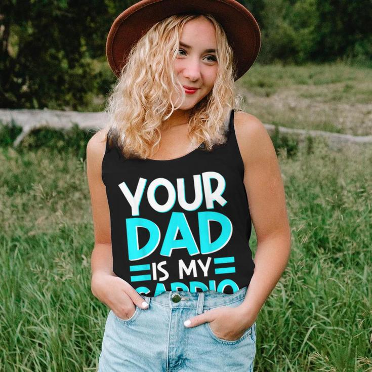 Your Dad Is My Cardio Best Mom Ever Motherhood Mama Women Tank Top Gifts for Her