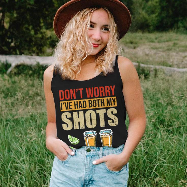 Dont Worry Ive Had Both My Shots Two Shots Tequila Women Tank Top Gifts for Her