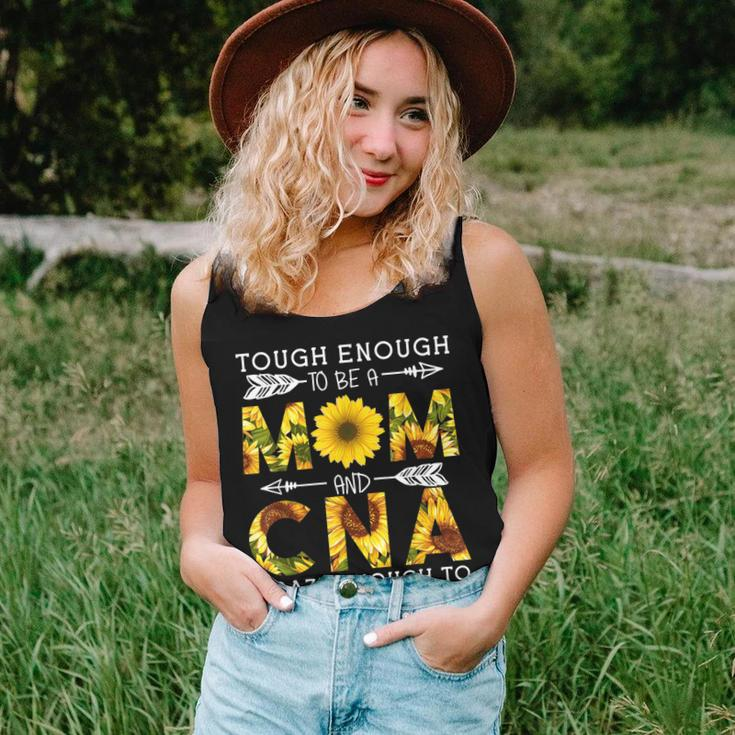 Tough Enough To Be A Mom And Crazy Cna Women Tank Top Gifts for Her
