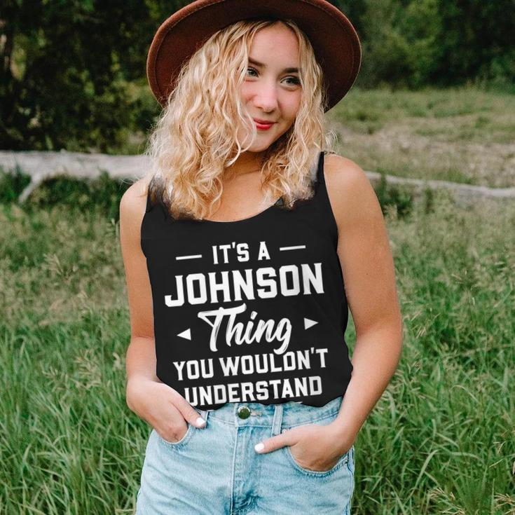 Womens Its A Johnson Thing You Wouldnt Understand - Name Surname Women Tank Top Basic Casual Daily Weekend Graphic Gifts for Her