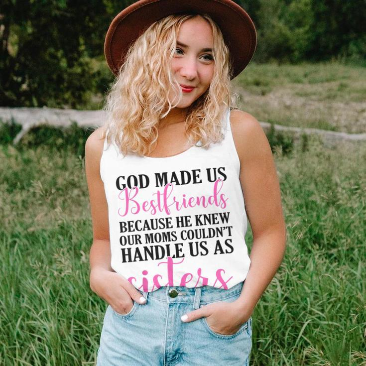 God Made Us Best Friend Because He Knew Our Mom Women Tank Top Gifts for Her