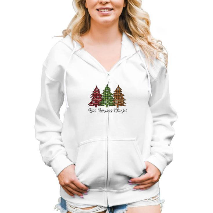 Funny Christmas You Serious Clark Women Hoodie Casual Graphic Zip Up Hooded Sweatshirt