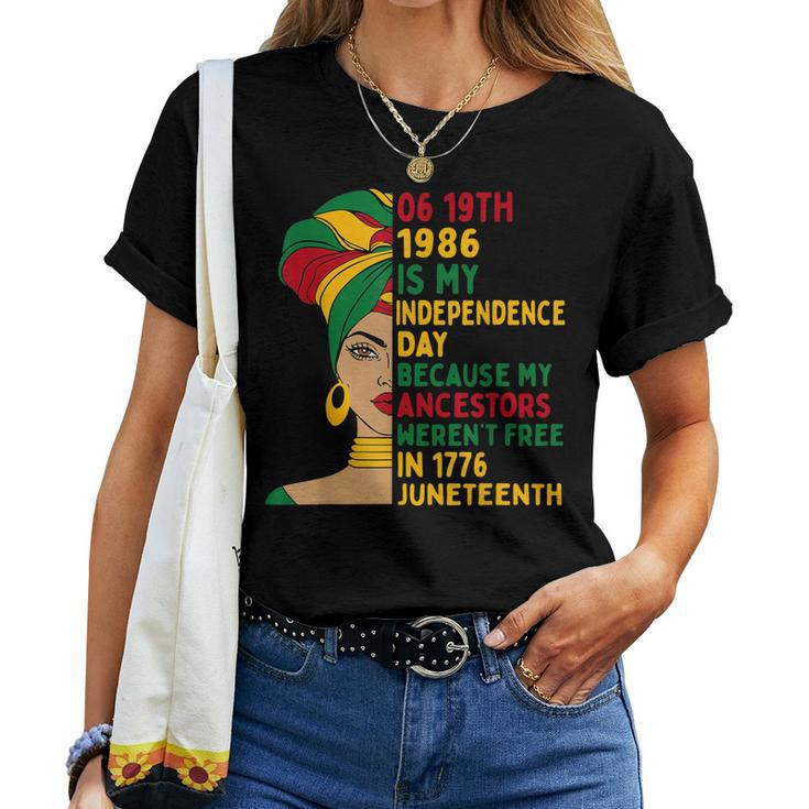 1986 Junenth Is My Independence Day Black African Womens Women T-shirt