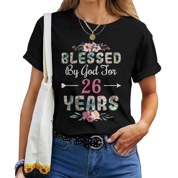 26Th Birthday Man Woman Blessed By God For 26 Years  Women Crewneck Short T-shirt