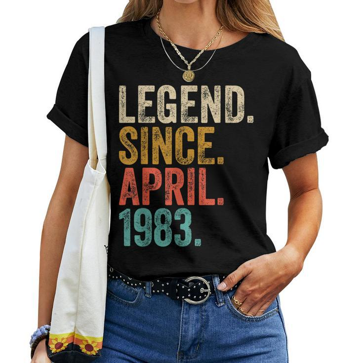 40 Years Old Legend Since April 1983 40Th Birthday Men Women Women T-shirt