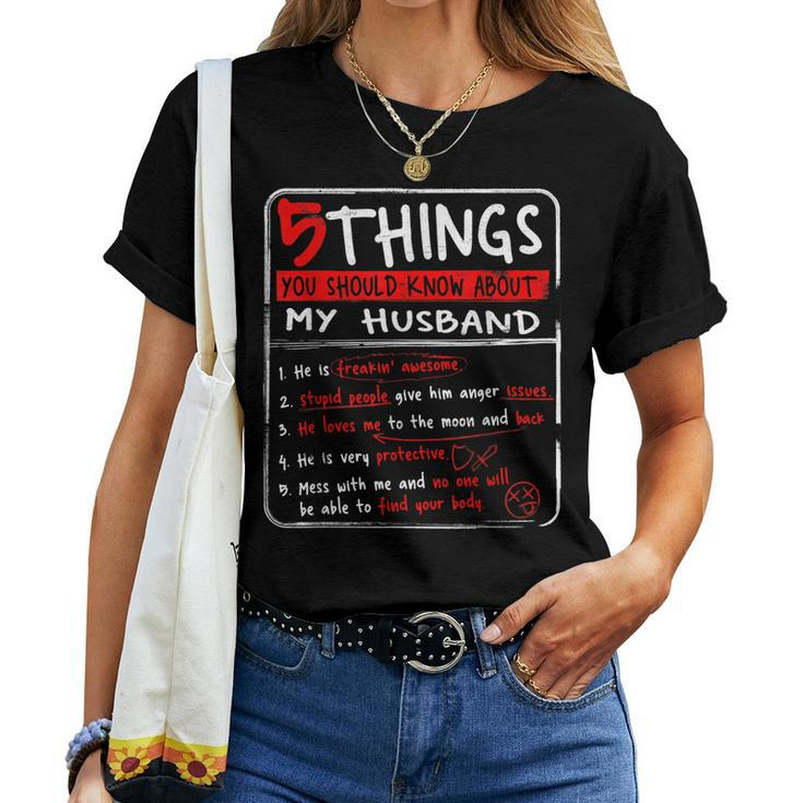 5 Things You Should Know About My Husband Wife Gift Women T-shirt